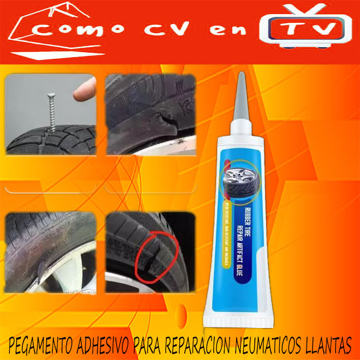 Pegamento adhesivo para reparación neumáticos llantas - Como CV en TV